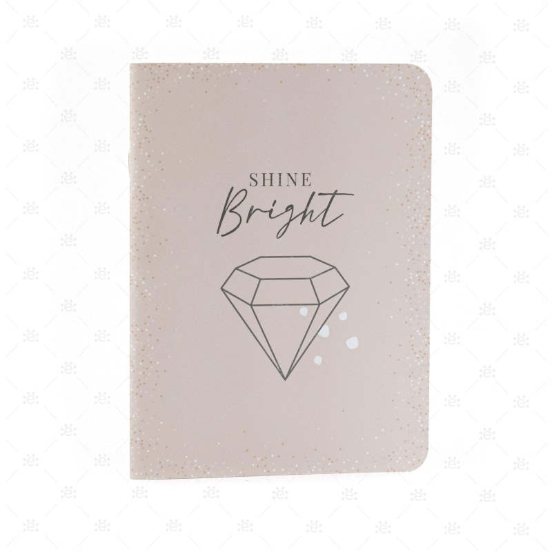 Shine Bright Like A Diamond Notebook